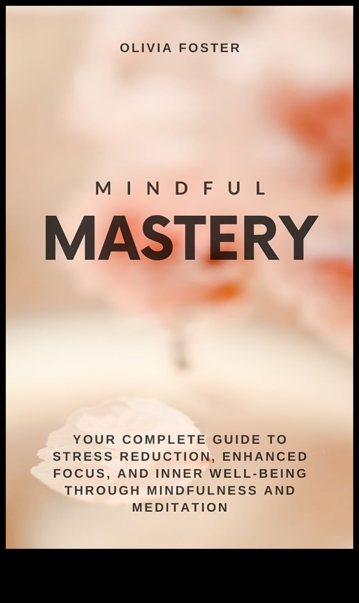 Mindful Mastery: Navigarea vieții prin meditație