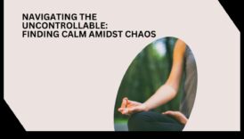 Calm în mijlocul haosului: Navigarea vieții prin meditație